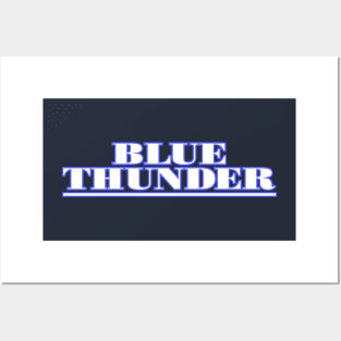 Blue Thunder Posters and Art